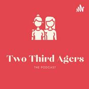 Podcast Two Third Agers