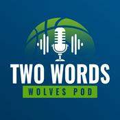 Podcast Two Words: Wolves Pod
