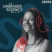 Podcast Unbiased Science