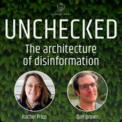Podcast Unchecked: The architecture of disinformation