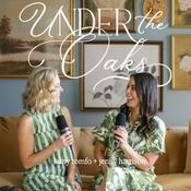 Podcast Under the Oaks with Amy Romfo & Jenny Harrison