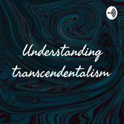 Podcast Understanding transcendentalism