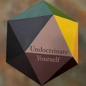 Podcast Undoctrinate Yourself