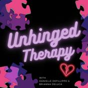 Podcast Unhinged Therapy