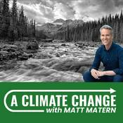 Podcast A Climate Change with Matt Matern