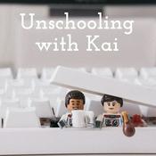 Podcast Unschooling with Kai