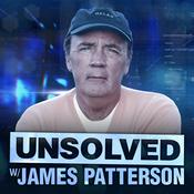 Podcast Unsolved with James Patterson