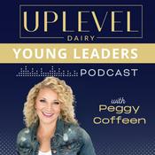 Podcast Uplevel Dairy Young Leaders Podcast