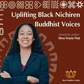 Podcast Uplifting Black Nichiren Buddhist Voices