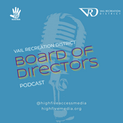 Podcast Vail Recreation District