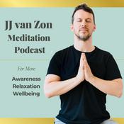 Podcast JJ van Zon Meditation Podcast