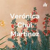 Podcast Verónica Chui Martinez