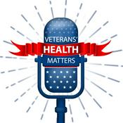 Podcast Veterans’ Health Matters
