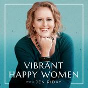 Podcast Vibrant Happy Women