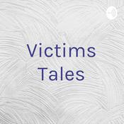 Podcast Victims Tales