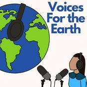 Podcast Voices For the Earth