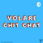 Podcast Volare Chit Chat