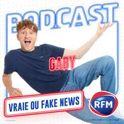 Podcast Vraie ou Fake News ?