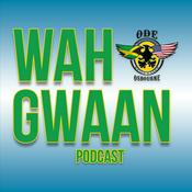Podcast Wah Gwaan with UFC Fighter Odé Osbourne