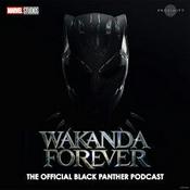 Podcast Wakanda Forever: The Official Black Panther Podcast