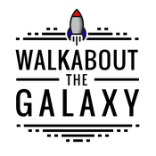 Podcast Walkabout the Galaxy