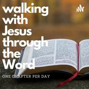 Podcast Walking with Jesus Through the Word