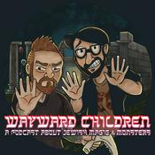 Podcast Wayward Children: Jewish Monsters, Magic, and the Stories We Tell