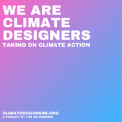 Podcast We Are Climate Designers