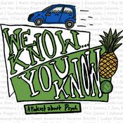 Podcast We Know You Know... A podcast about Psych!