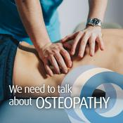 Podcast We need to talk about OSTEOPATHY