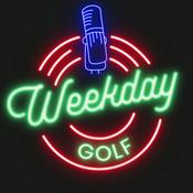 Podcast Weekday Golf
