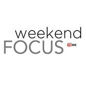 Podcast Weekend Focus