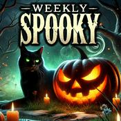 Podcast Weekly Spooky: Scary Horror Stories — Ghosts, Monsters & Urban Legends
