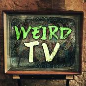 Podcast Weird TV