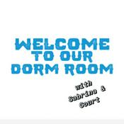 Podcast Welcome to Our Dorm Room