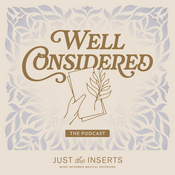 Podcast Well Considered