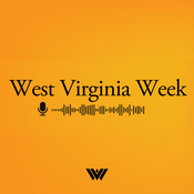Podcast West Virginia Week