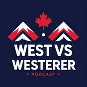 Podcast West vs Westerer Podcast
