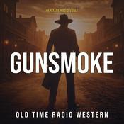 Podcast Gunsmoke – Old Time Radio Western Series