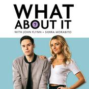 Podcast What About It