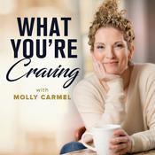 Podcast What You're Craving