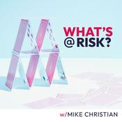 Podcast What's @ Risk?