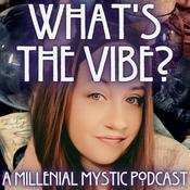 Podcast What's the vibe?