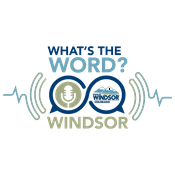 Podcast What's the Word Windsor?