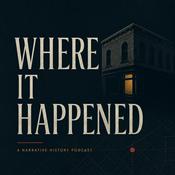 Podcast Where It Happened