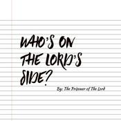 Podcast Who’s On The Lords Side