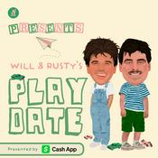 Podcast Will & Rusty's Playdate