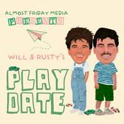 Podcast Will & Rusty's Playdate