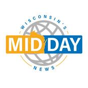 Podcast Wisconsin's Midday News