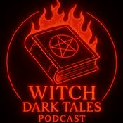 Podcast Witch Dark Tales